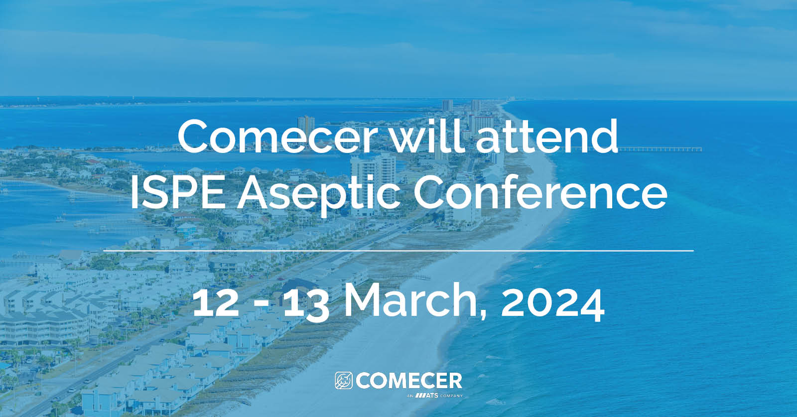 Comecer at the ISPE Aseptic Conference 2024